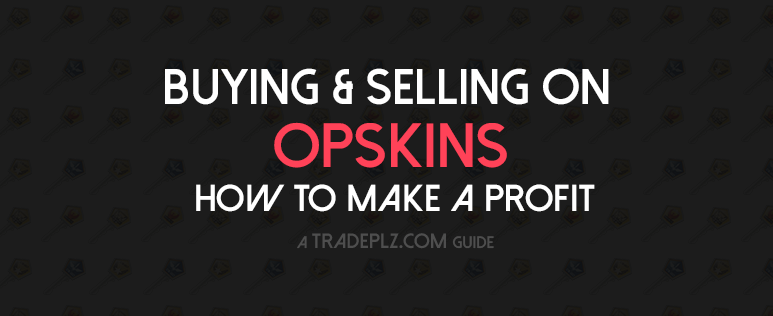 How To Make Profit In Csgo How To Make Profit In Csgo