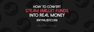 convert steam wallet to cash